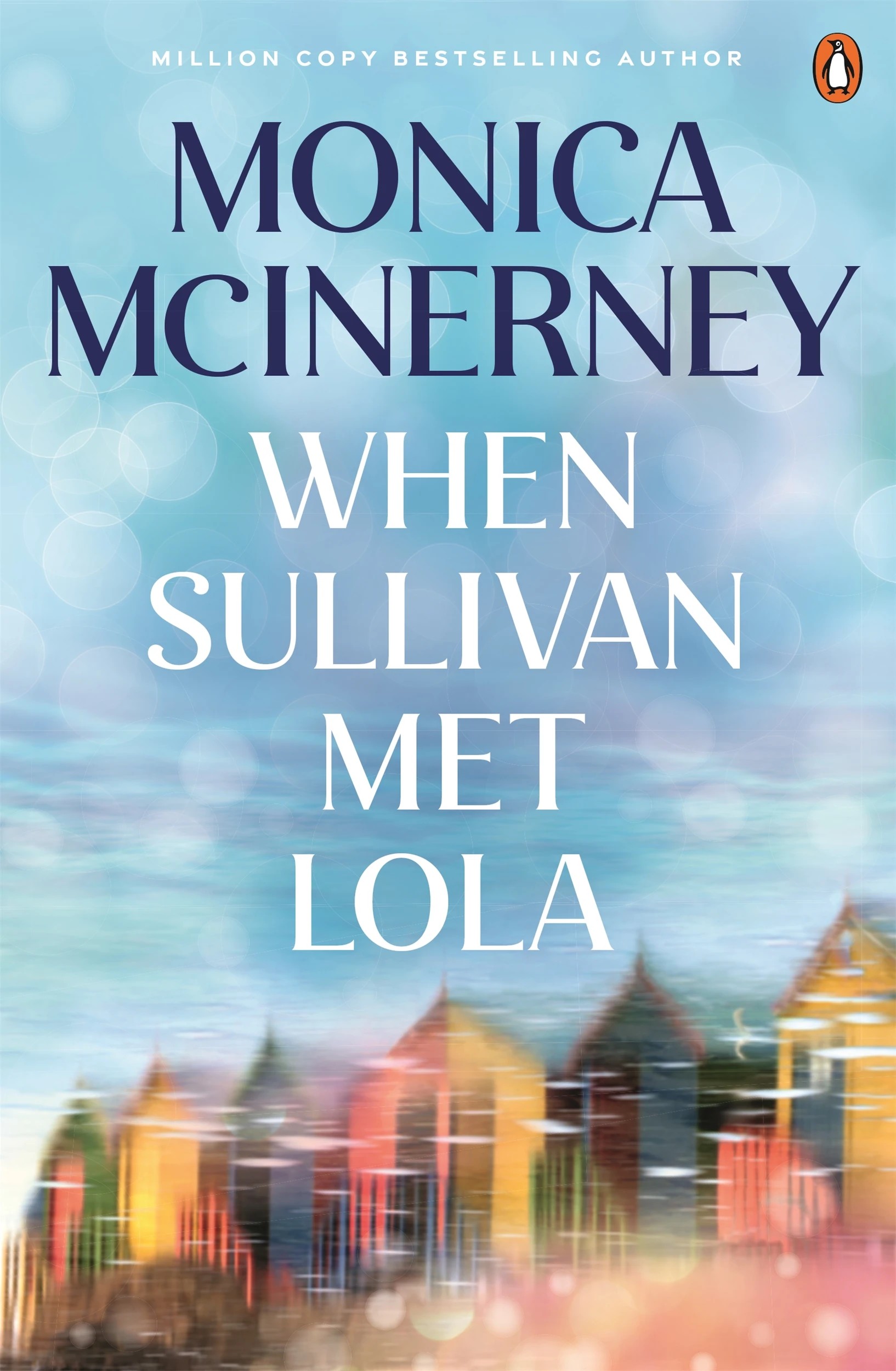 1 When Sullivan Met Lola by Monica McInerney - Book, 1 of 1