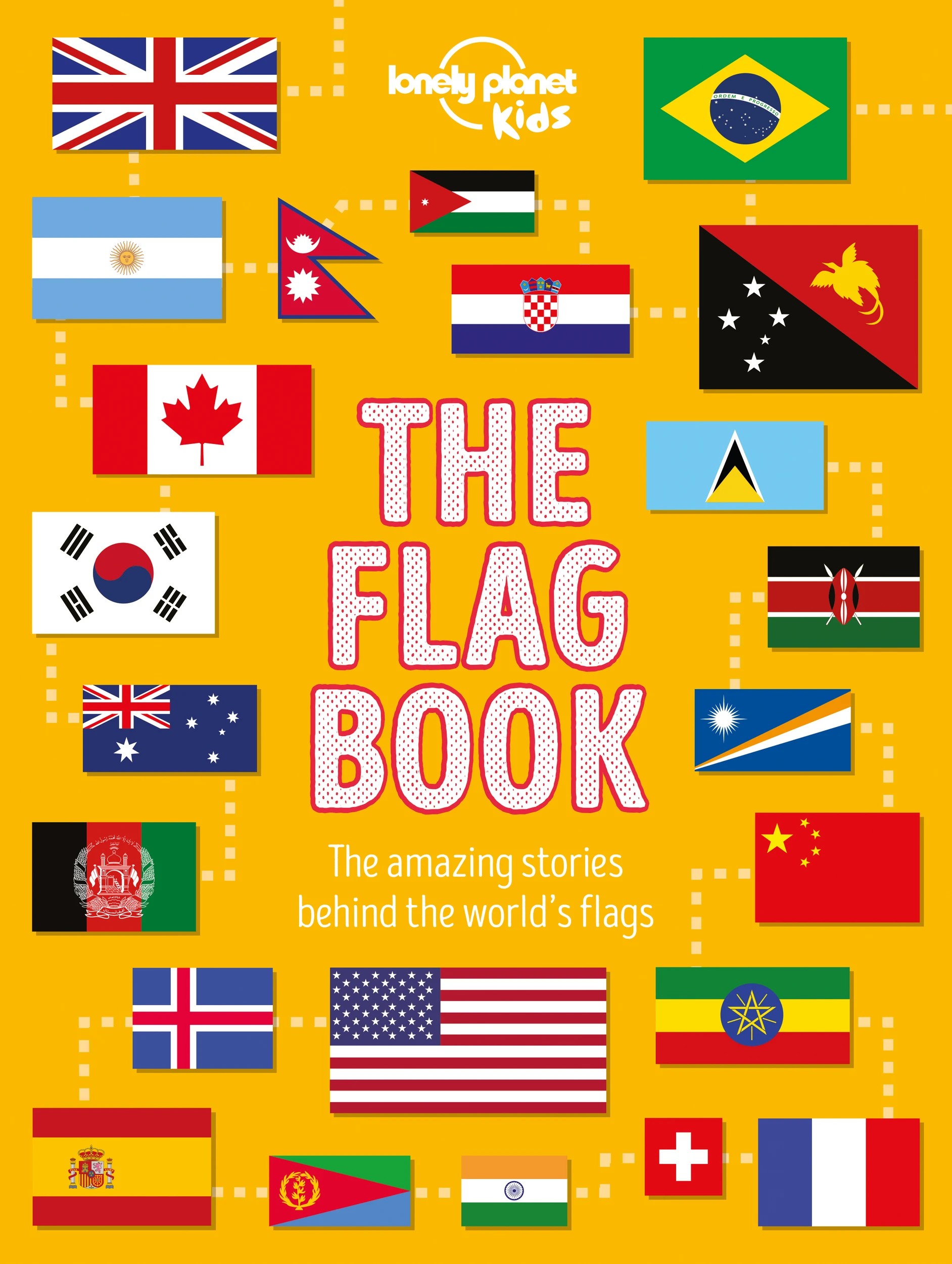 1 Lonely Planet Kids: The Flag Book by Moira Butterfield - Book, 1 of 1