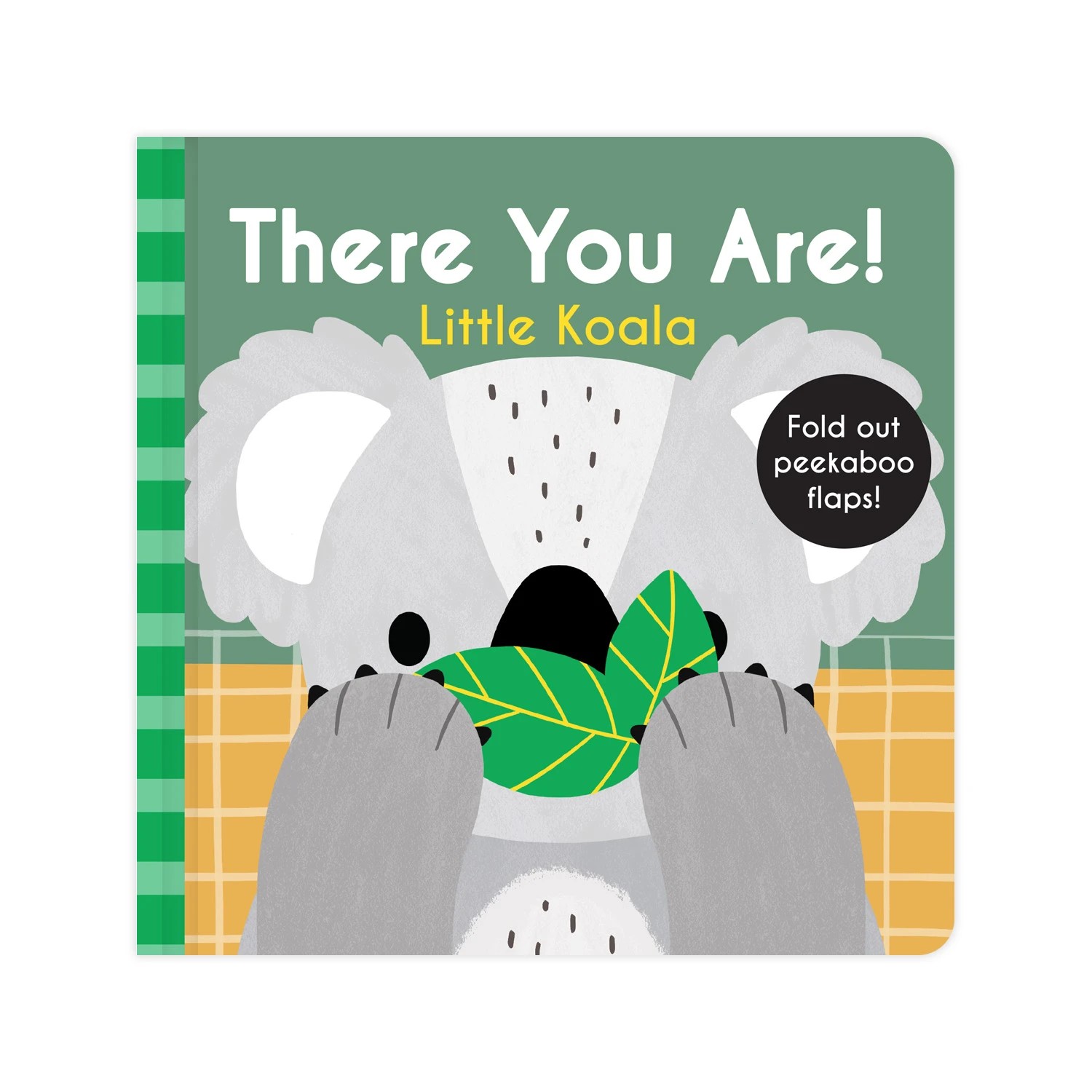 1 There You Are!: Little Koala - Book, 1 of 4