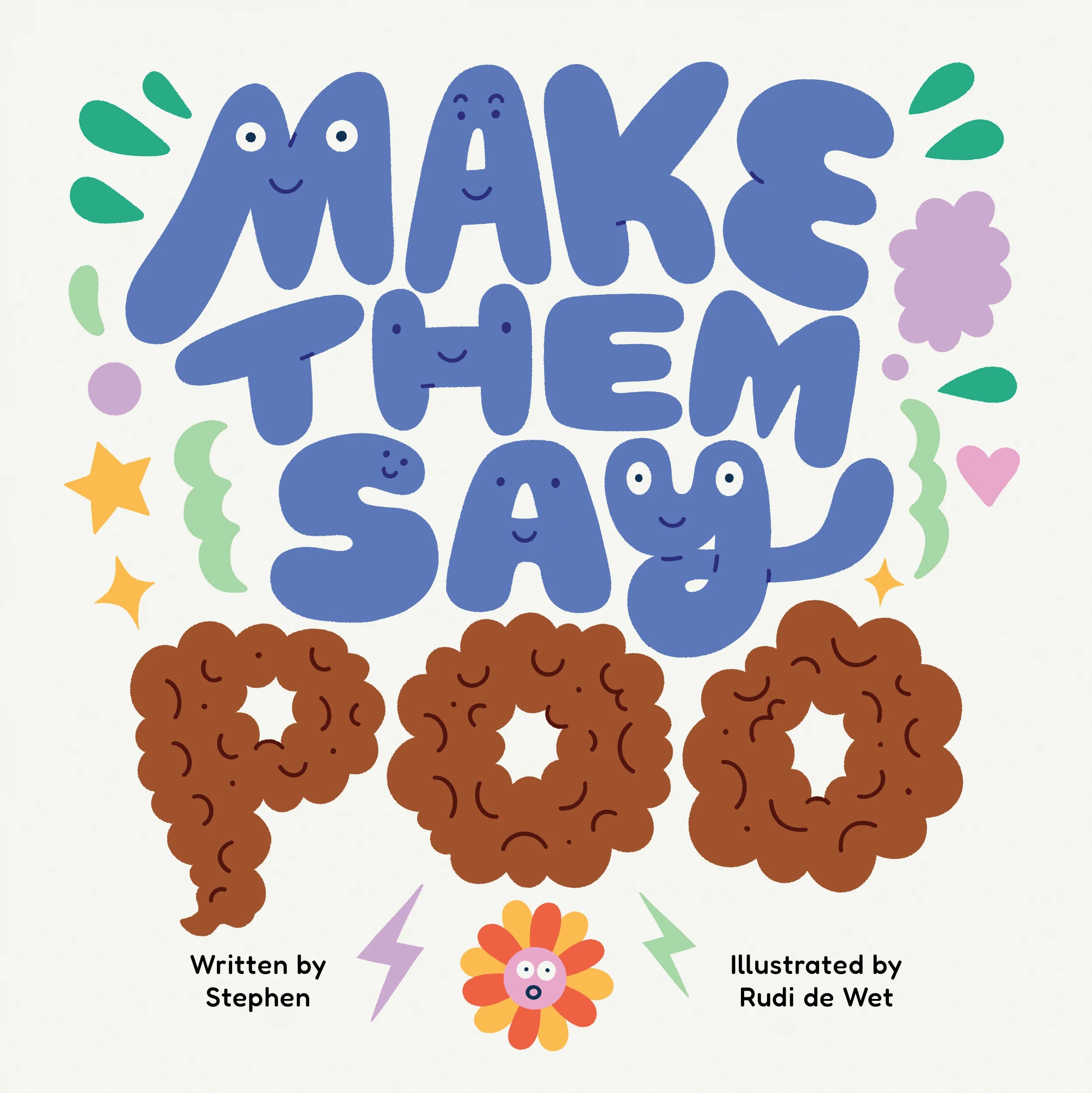 1 Make Them Say Poo by Stephen - Book, 1 of 1