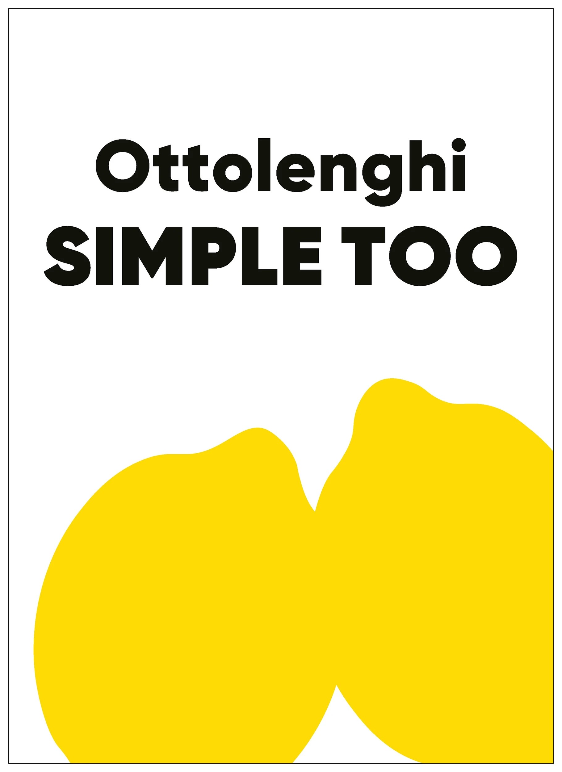 1 Ottolenghi Simple Too by Yotam Ottolenghi - Book, 1 of 6