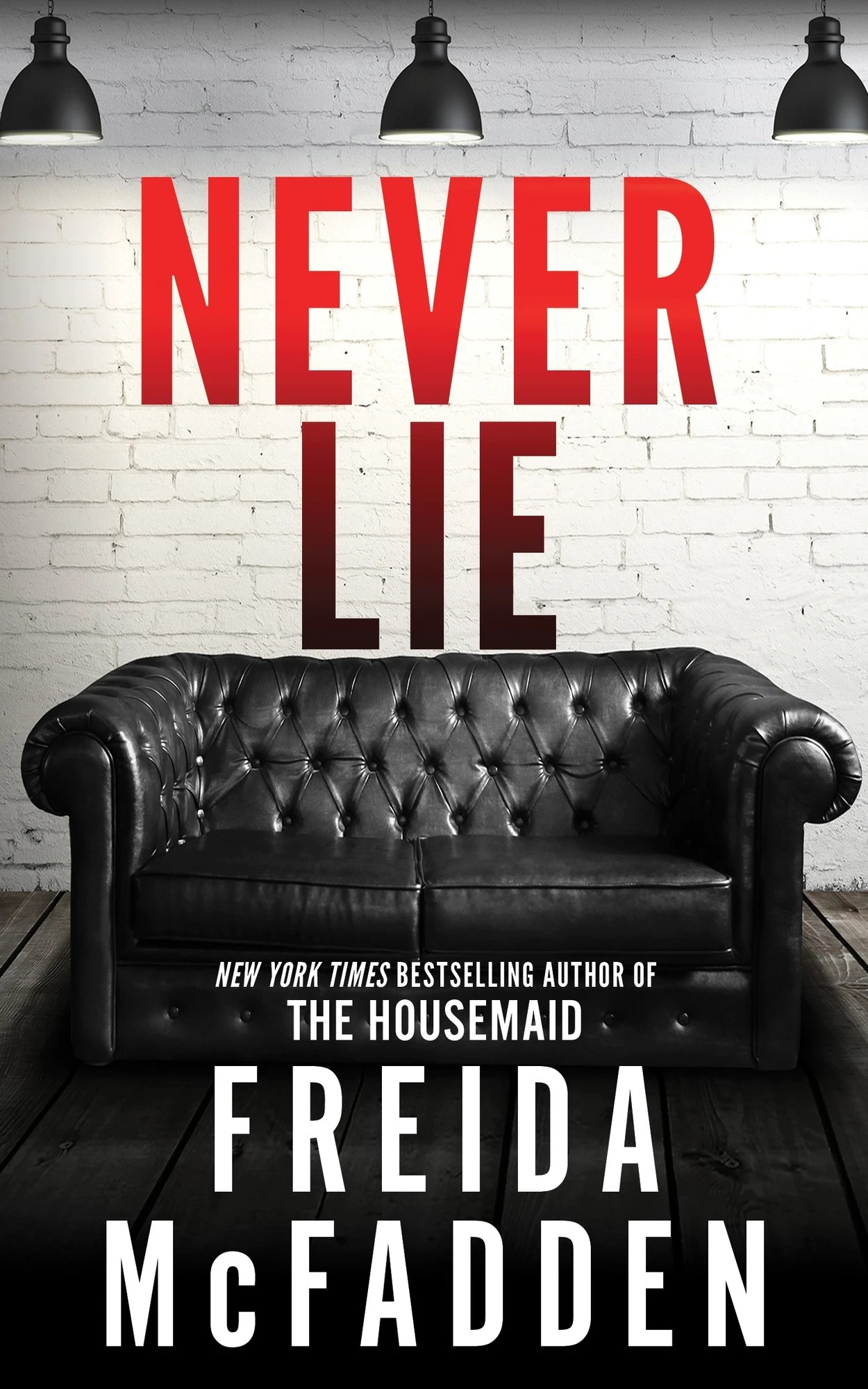 1 Never Lie by Freida McFadden - Book