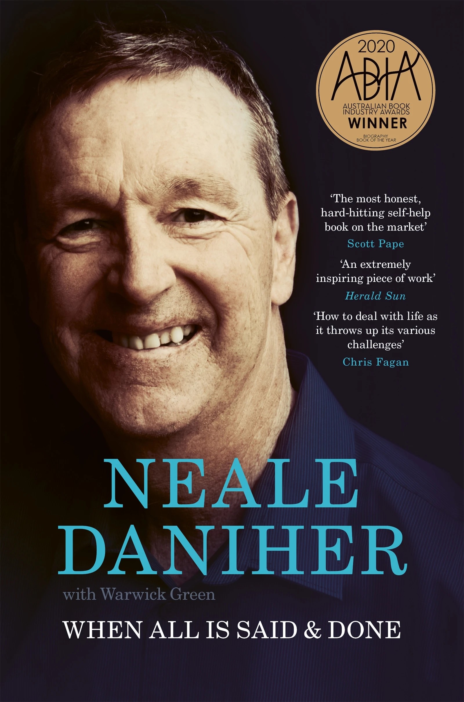 1 When All is Said & Done by Neale Daniher - Book, 1 of 1