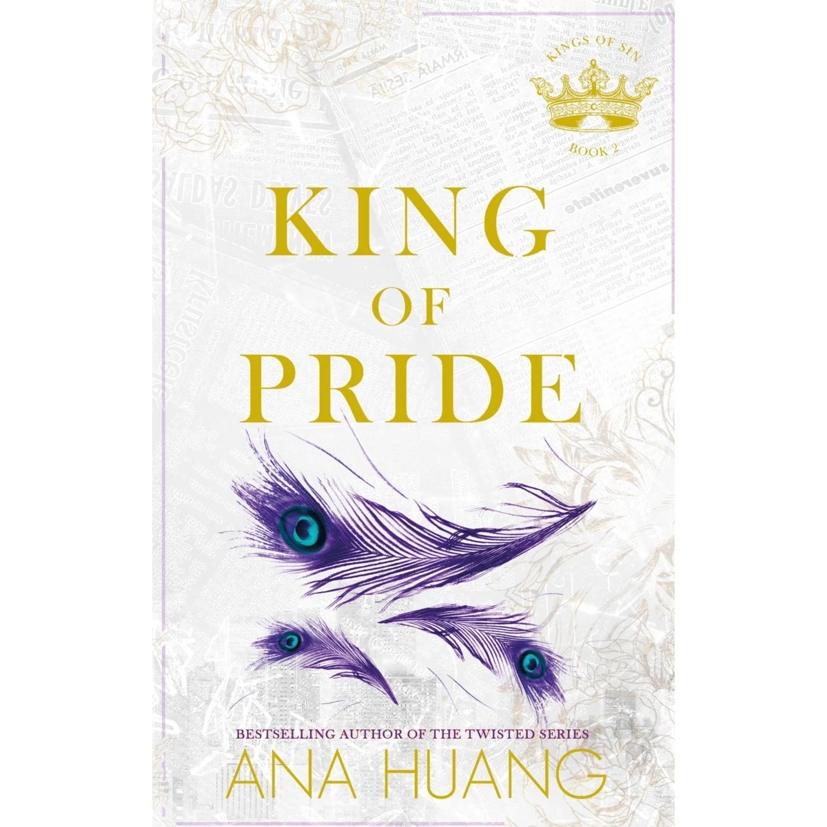 1 Kings of Sin: King of Pride by Ana Huang - Book 2