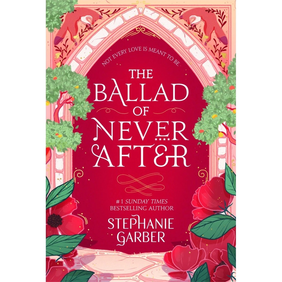 1 The Ballad of Never After by Stephanie Garber - Book, 1 of 1
