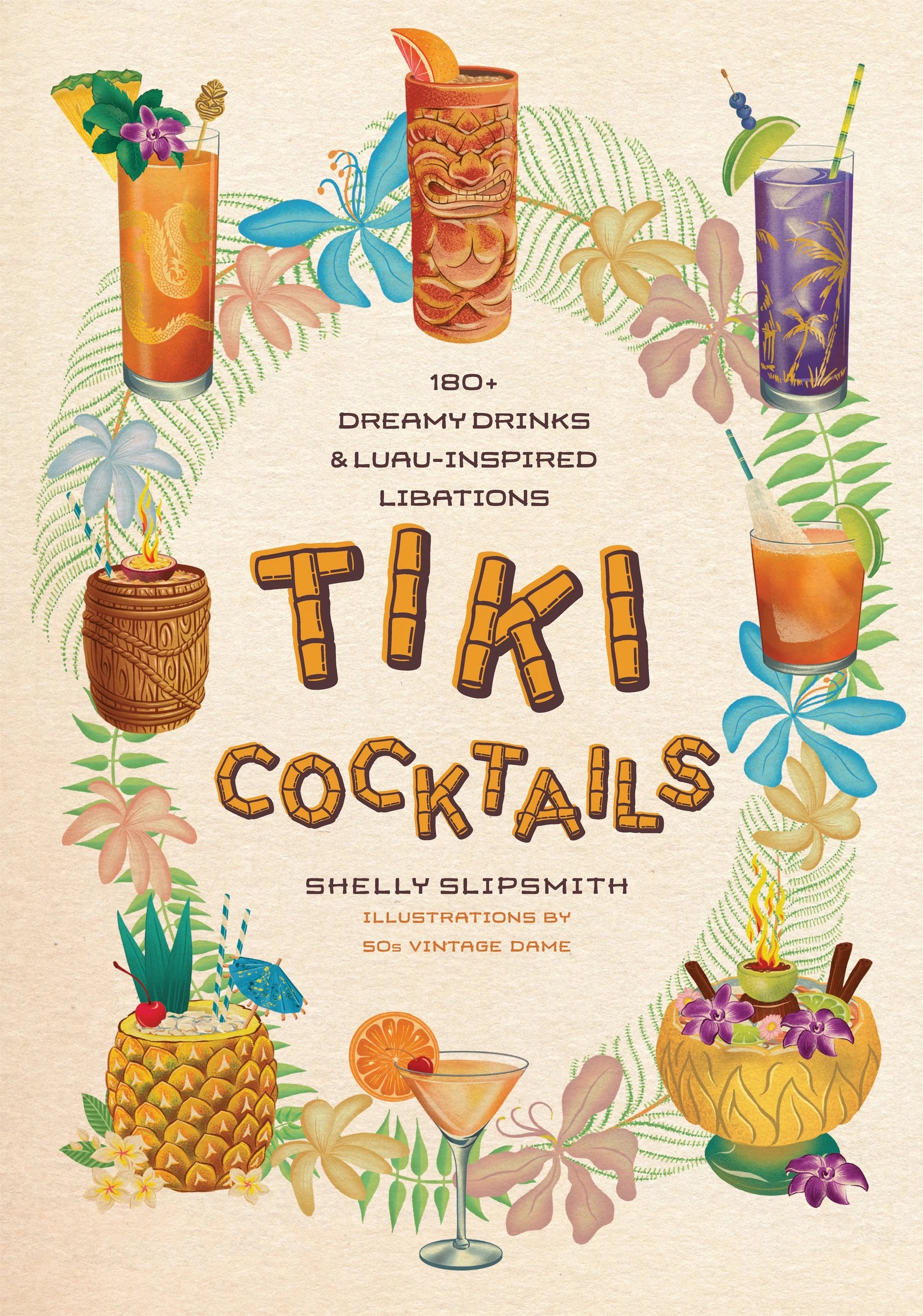 1 Tiki Cocktails by Shelly Slipsmith - Book, 1 of 9