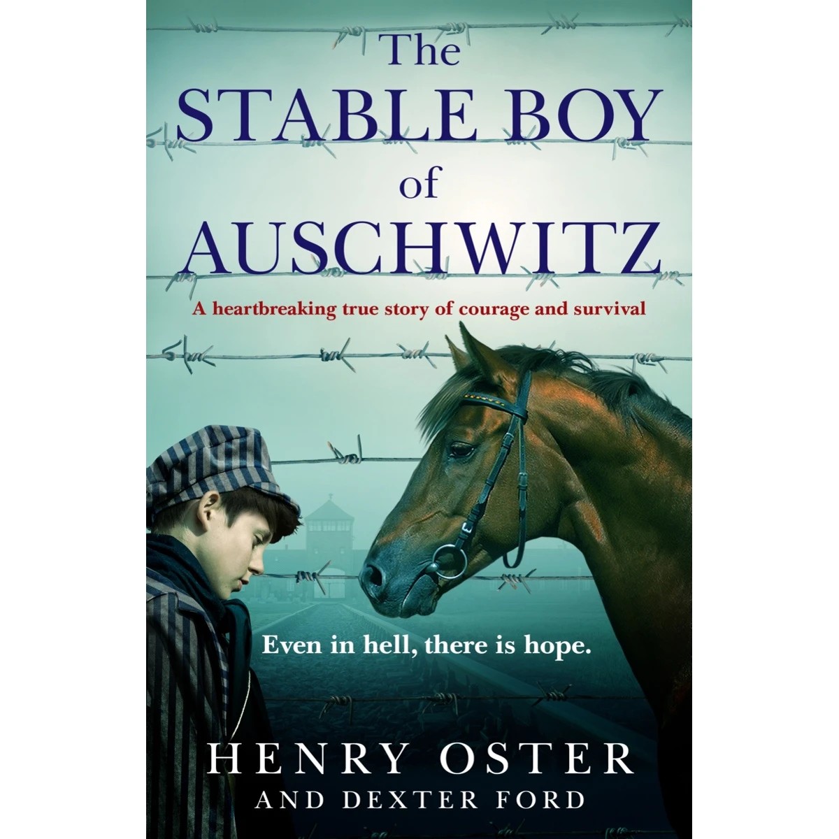 1 The Stable Boy of Auschwitz by Henry Oster and Dexter Ford - Book, 1 of 1