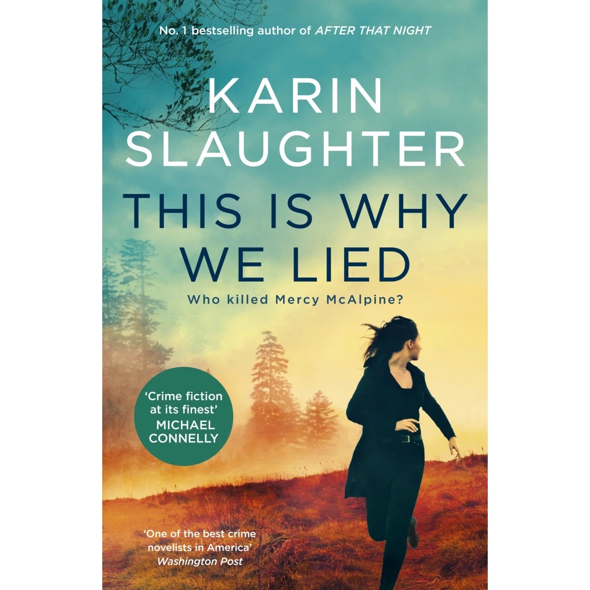 1 This is Why We Lied by Karin Slaughter - Book, 1 of 1