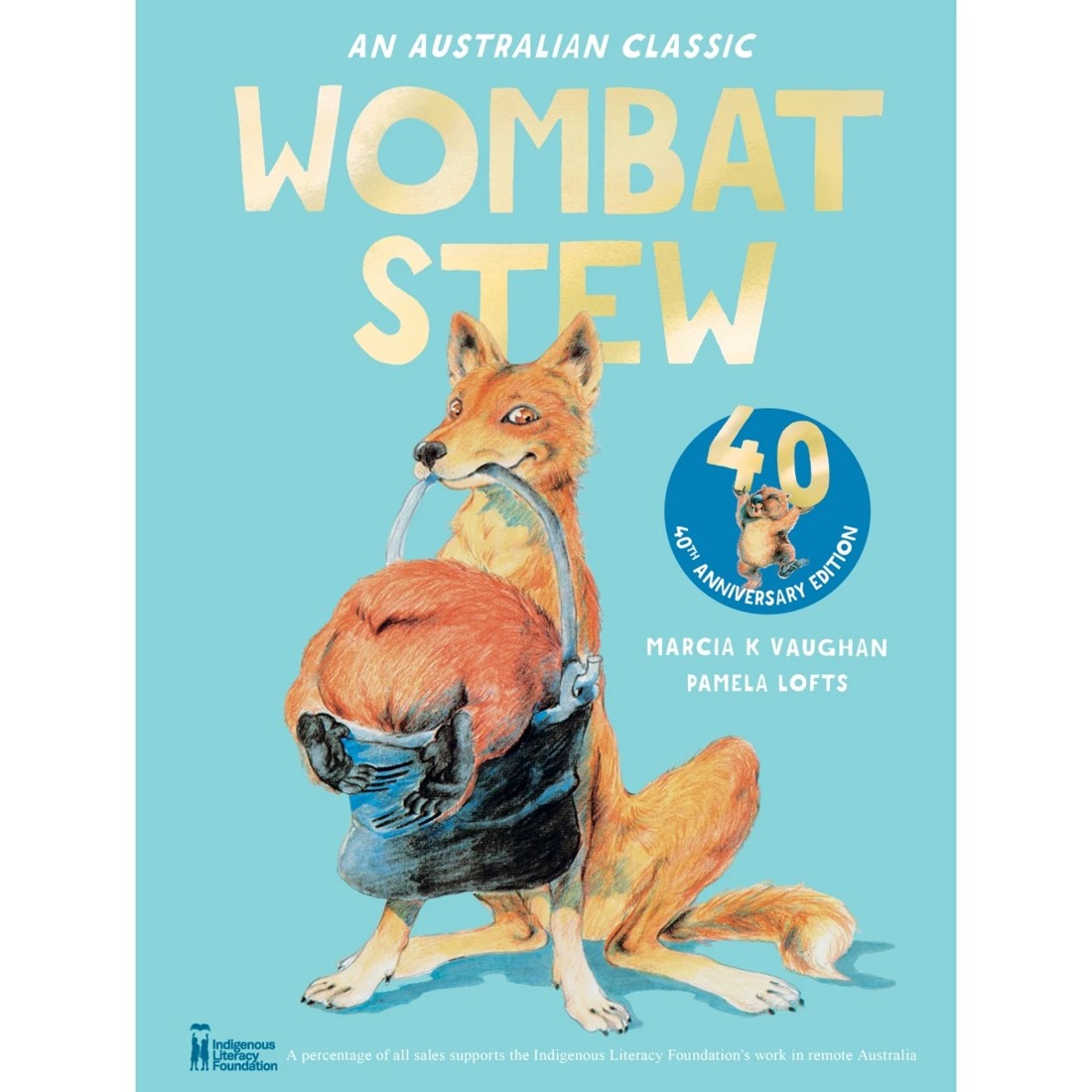 1 An Australian Classic: Wombat Stew 40th Anniversary Edition by Marcia K Vaughan - Book, 1 of 1