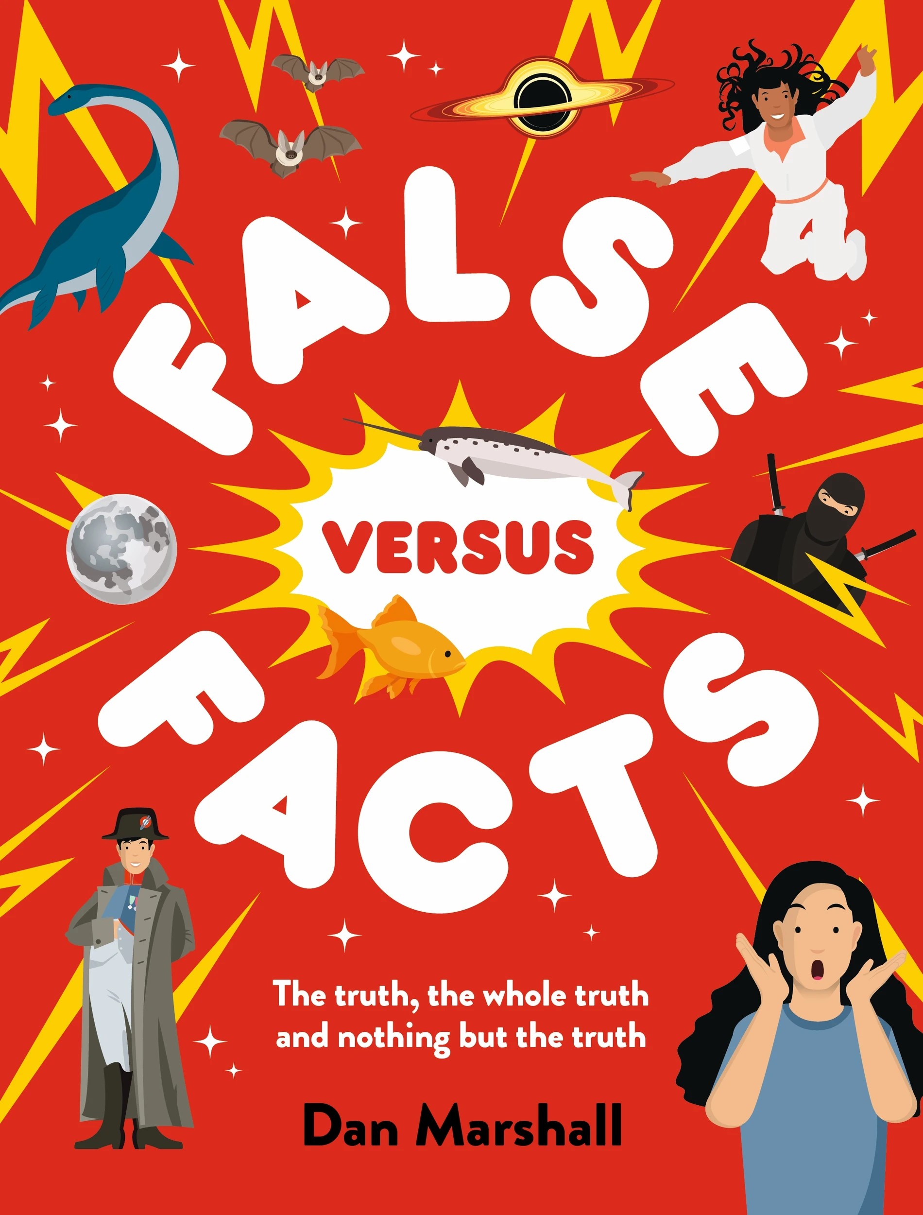 1 False Versus Facts by Dan Marshall - Book