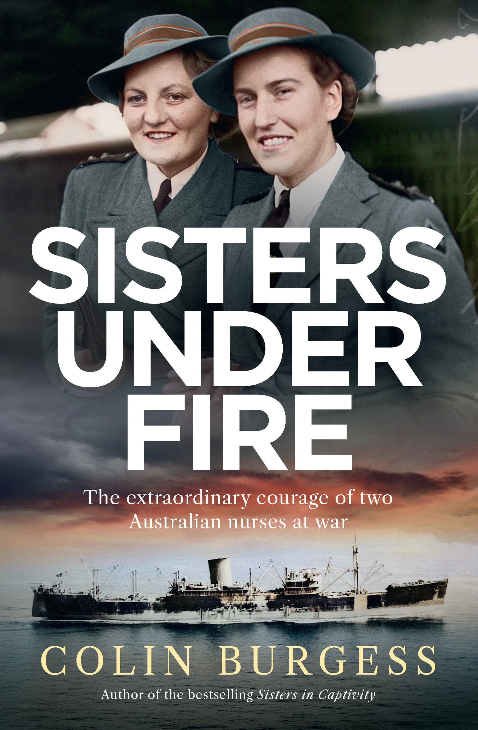 1 Sisters Under Fire by Colin Burgess - Book, 1 of 1
