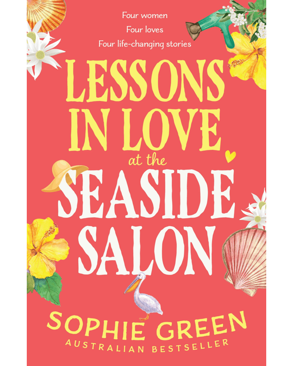Lessons in Love at the Seaside Salon by Sophie Green - Book