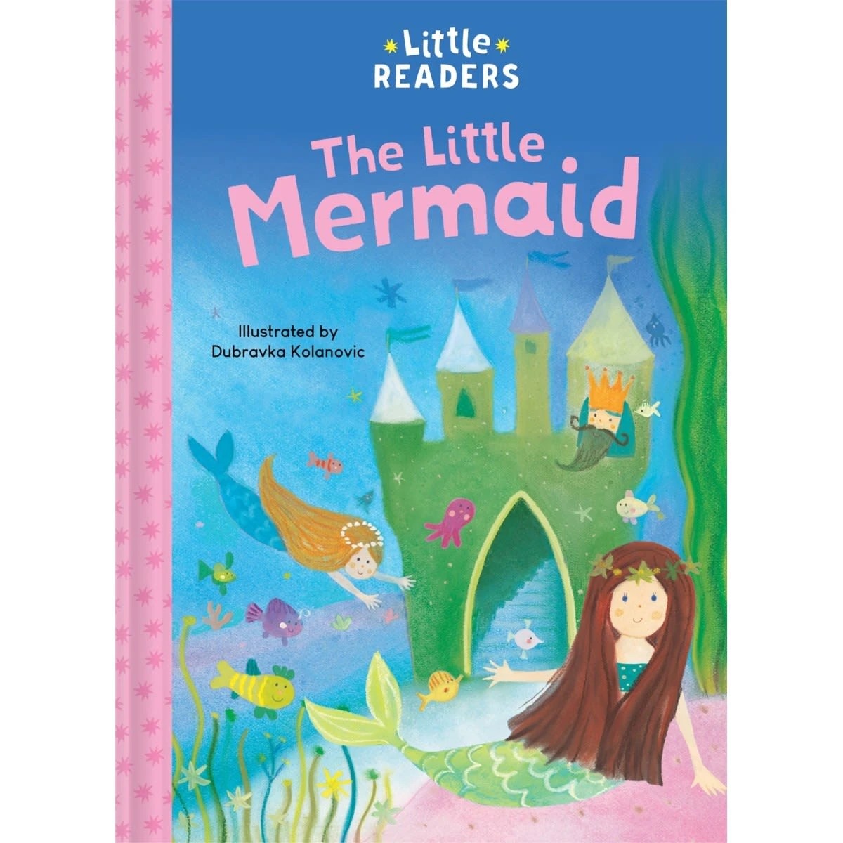 1 Little Readers: The Little Mermaid by Dubravka Kolanovic - Book, 1 of 2