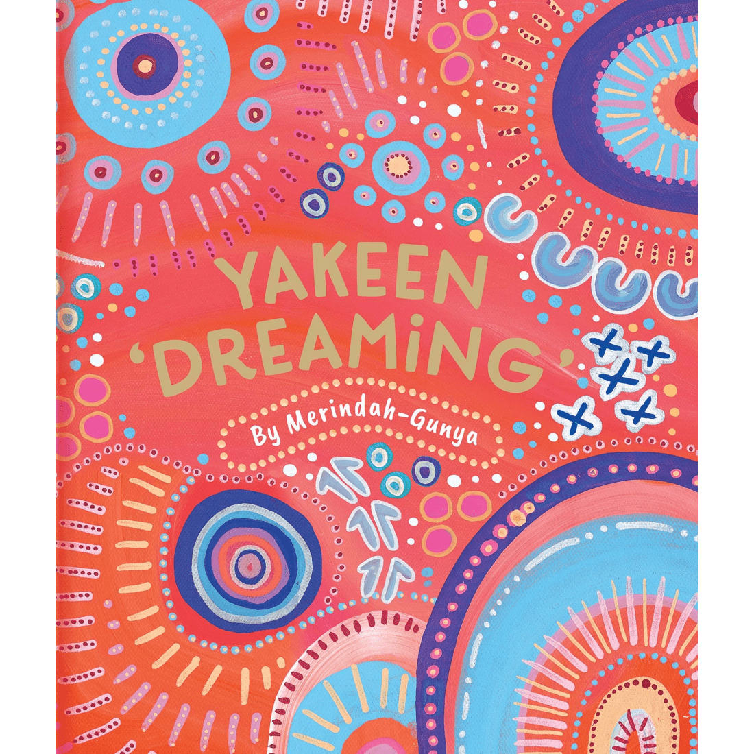 1 Yakeen 'Dreaming' by Merindah Gunya - Book, 1 of 3