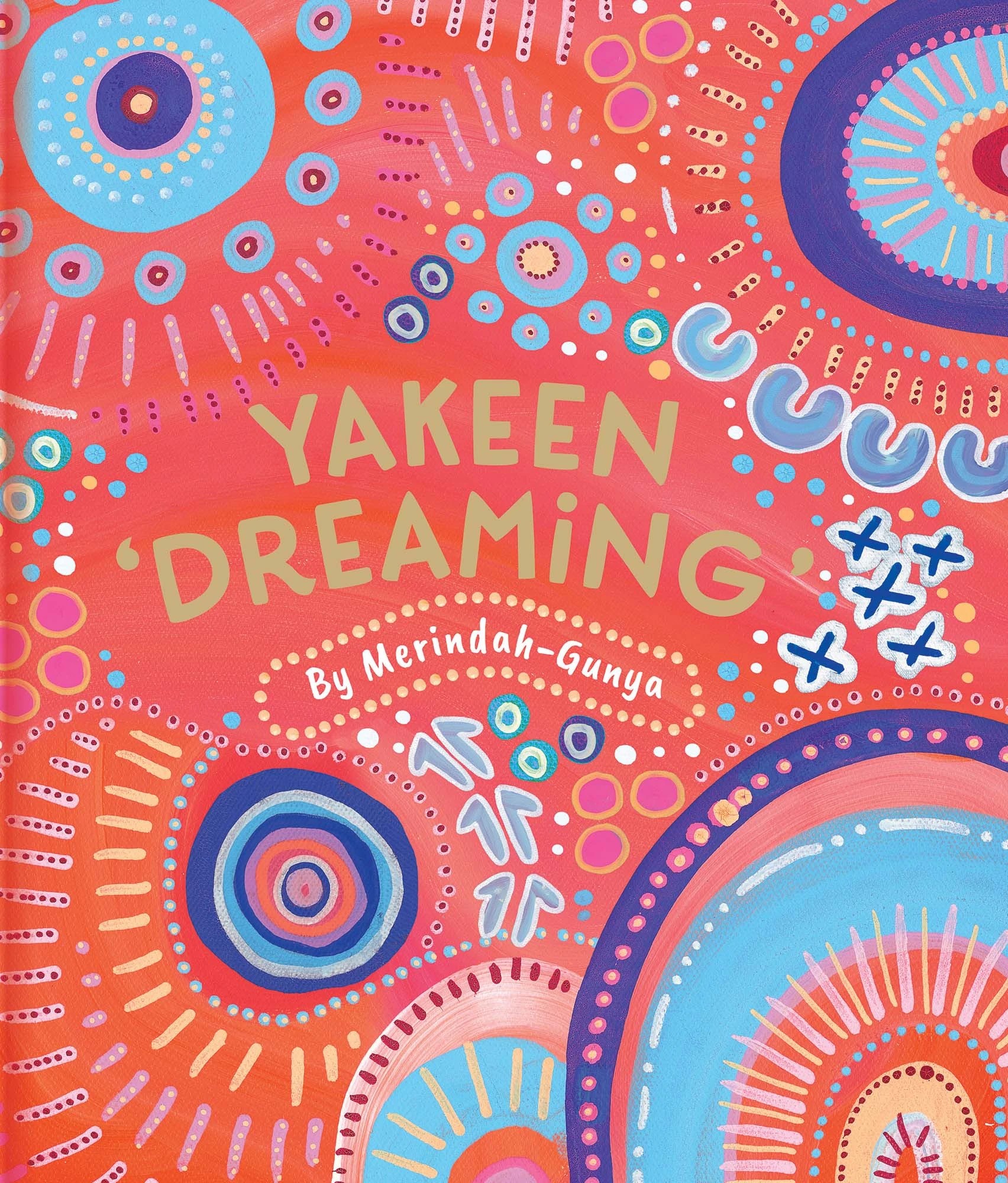 1 Yakeen 'Dreaming' by Merindah Gunya - Book, 1 of 3
