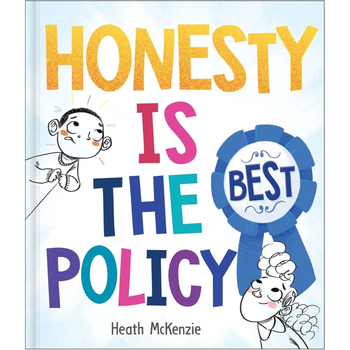 1 Life Lessons: Honesty is the Best Policy by Heath McKenzie - Book 7, 1 of 3