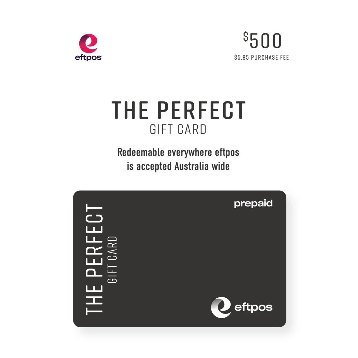 1 eftpos The Perfect $500 Gift Card, 1 of 1