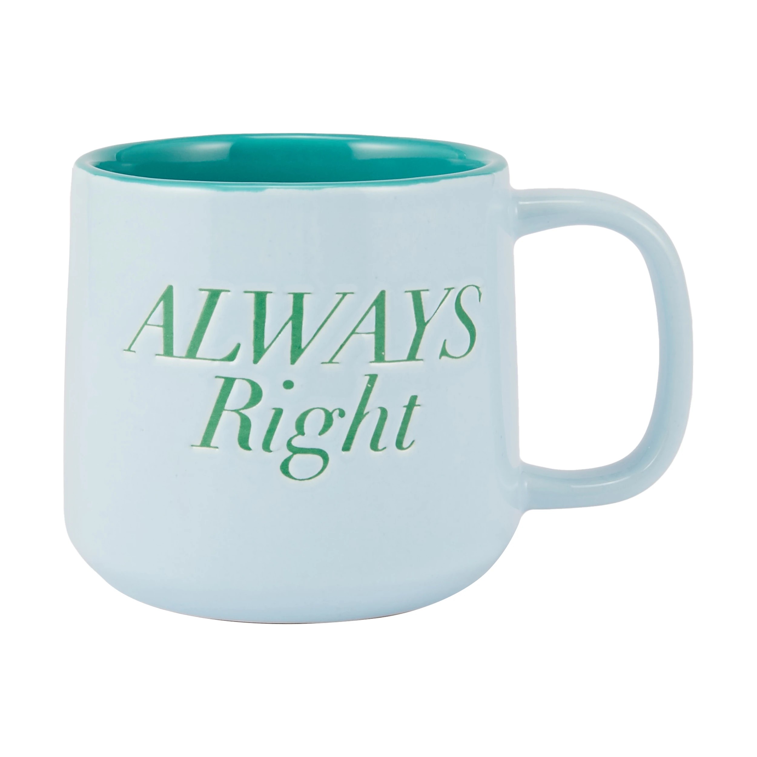 1 Blue Always Right Mug, 1 of 3