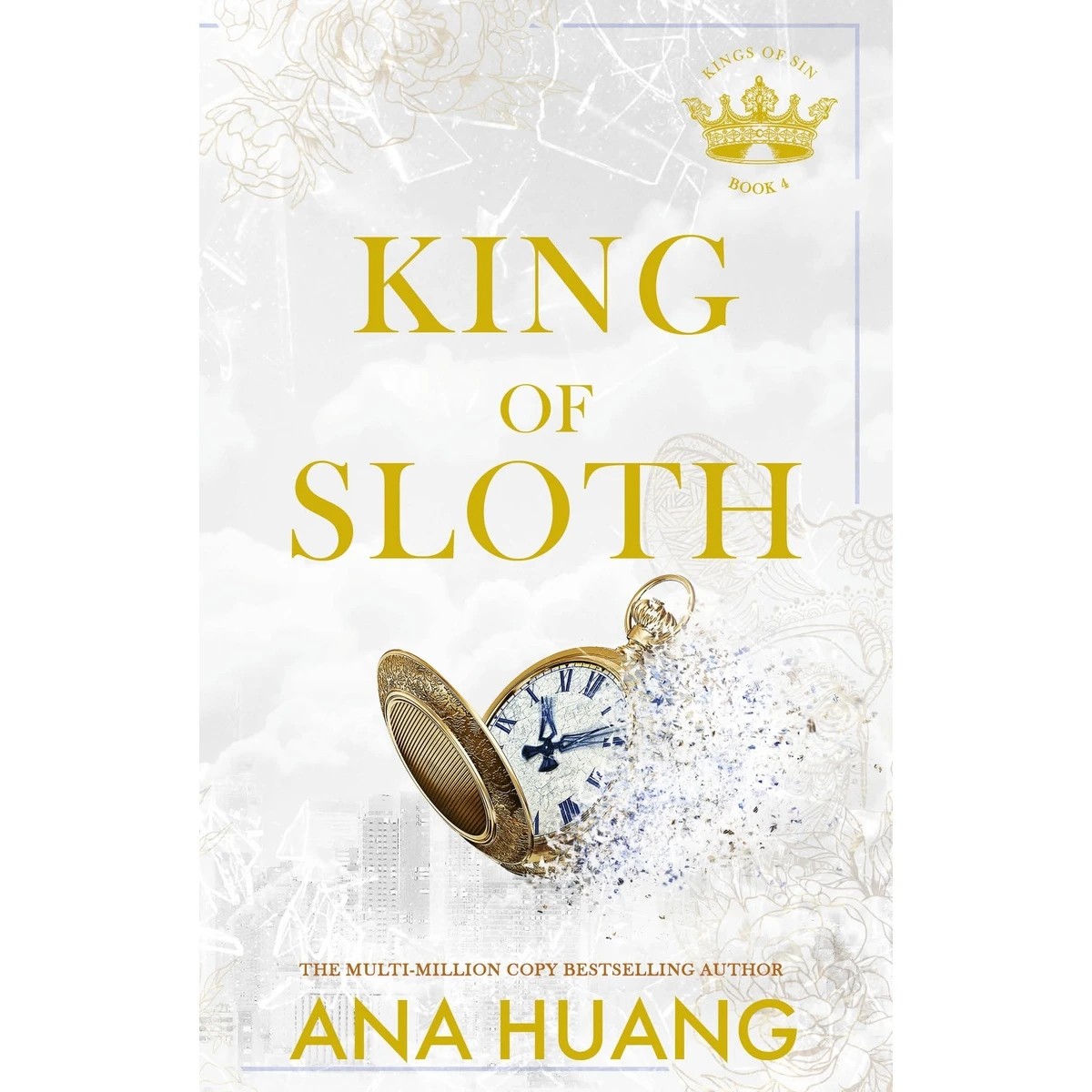 1 Kings of Sin: King of Sloth by Ana Huang - Book 4
