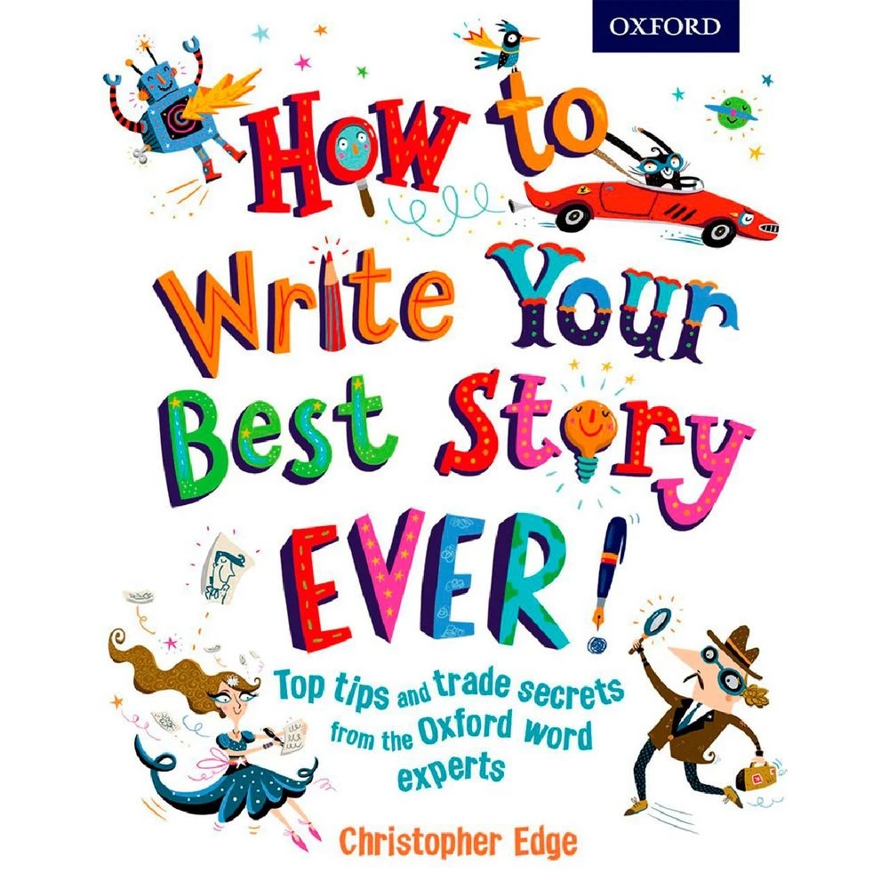 1 Oxford How to Write Your Best Story Ever Book, 1 of 1