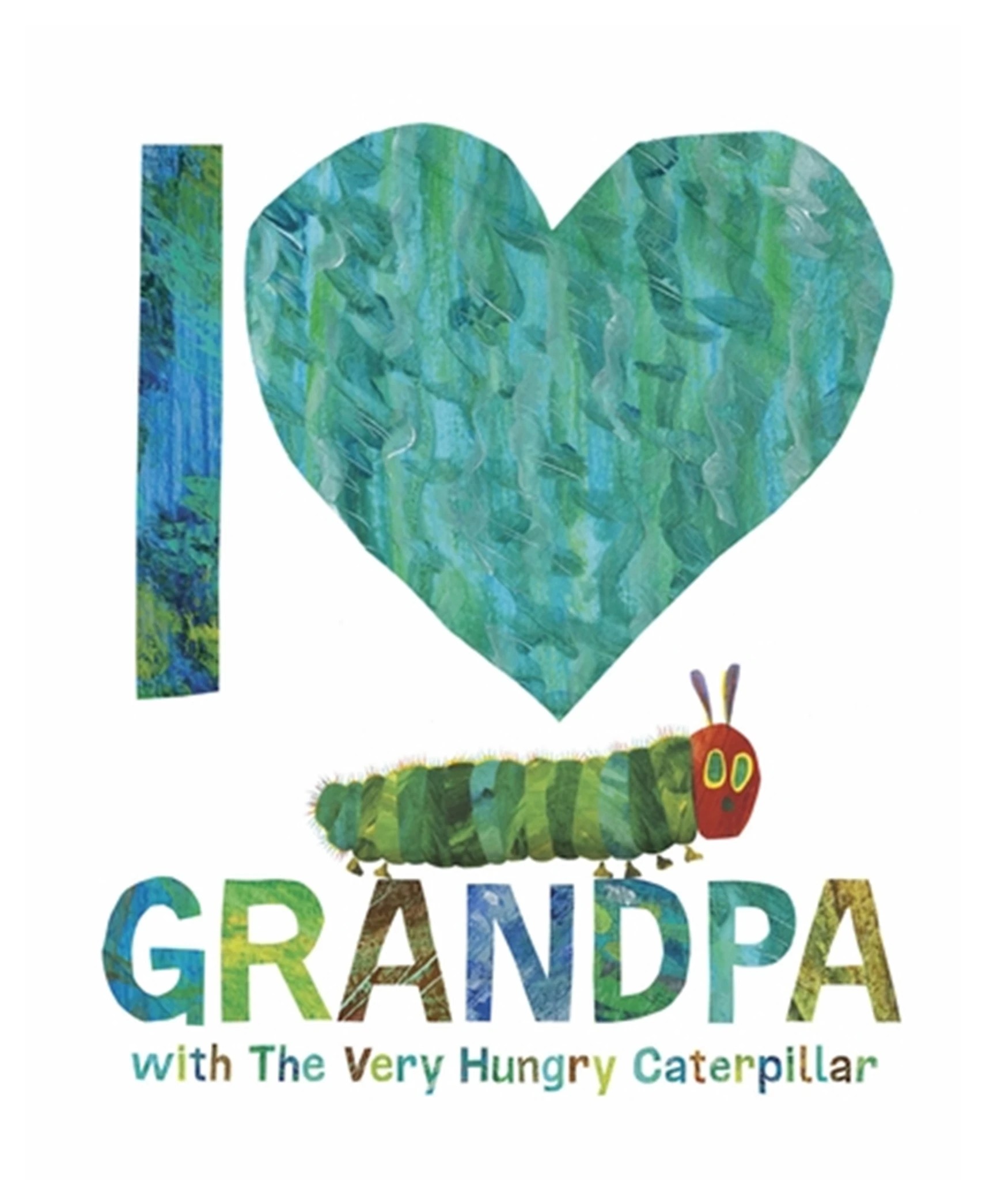 1 I Love Grandpa with The Very Hungry Caterpillar by Eric Carle - Book
