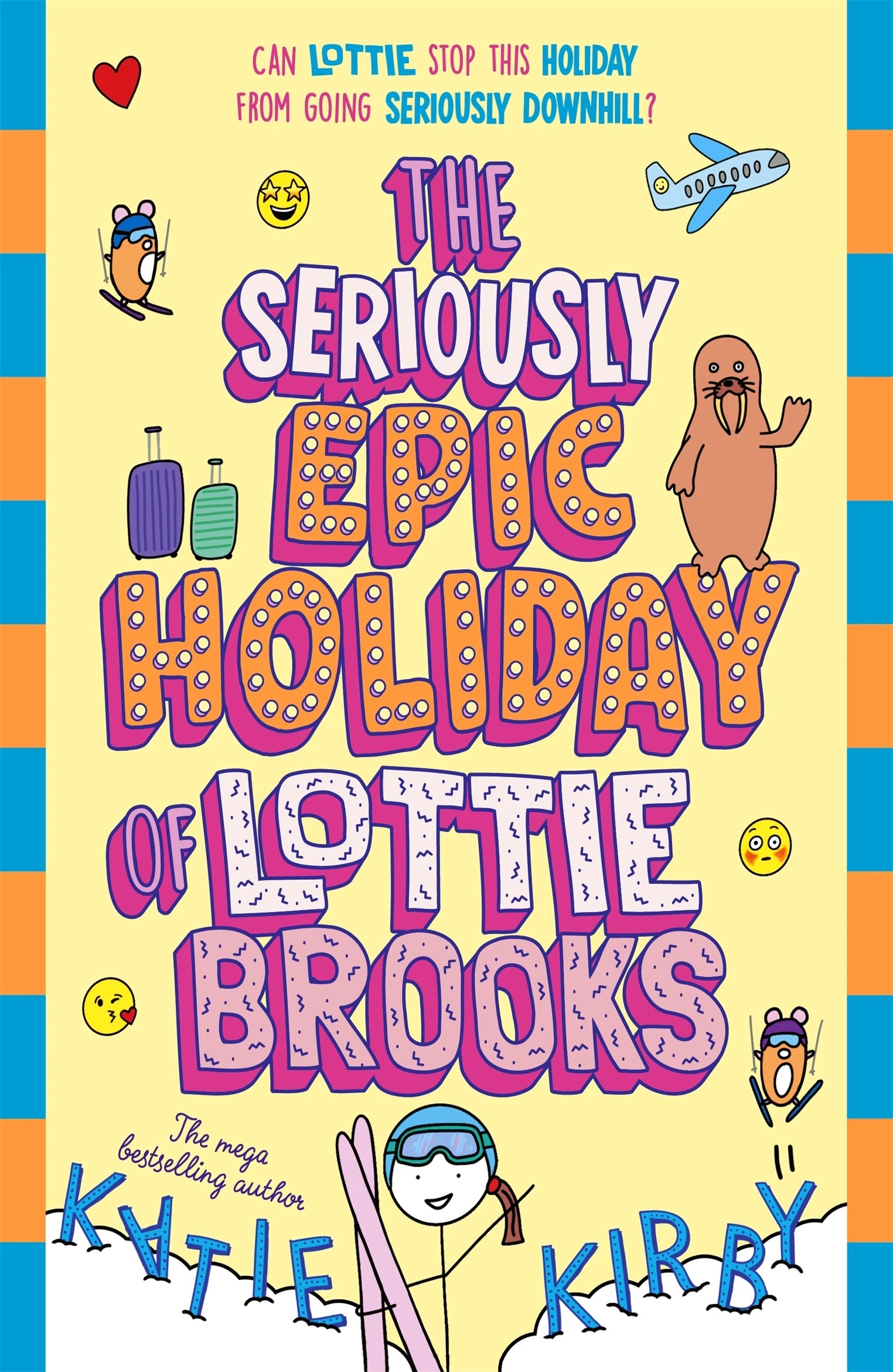 1 The Seriously Epic Holiday of Lottie Brooks by Katie Kirby - Book, 1 of 1