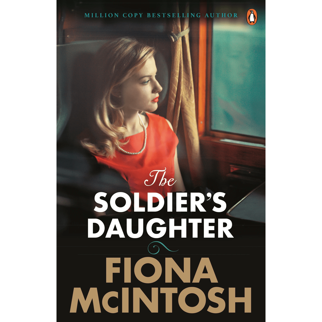 1 The Soldier's Daughter by Fiona McIntosh - Book, 1 of 1