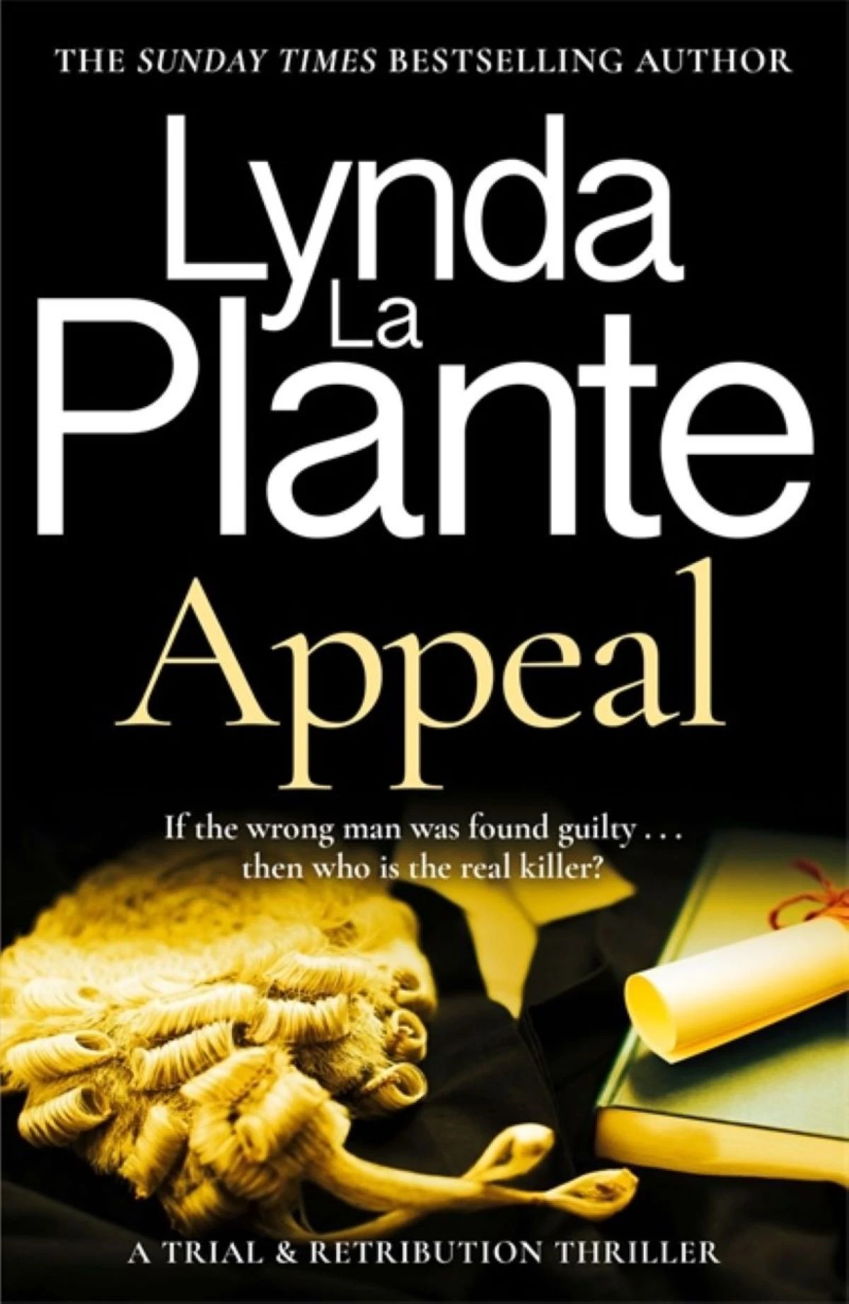 1 Trial & Retribution: Appeal by Lynda La Plante - Book, 1 of 1