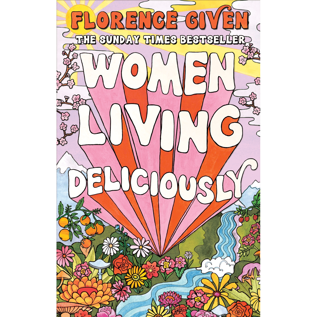 1 Women Living Deliciously by Florence Given - Book, 1 of 1