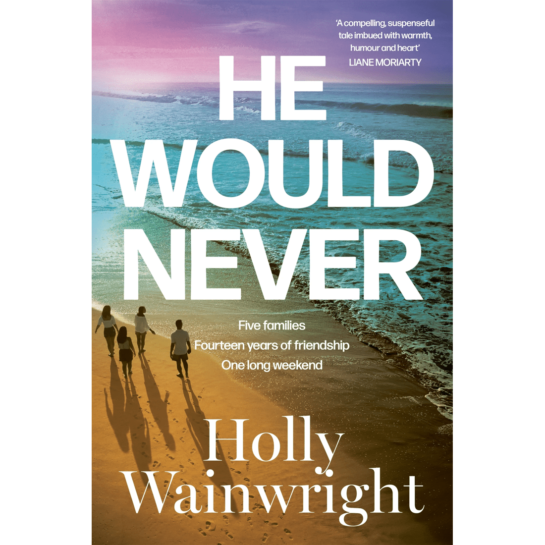 1 He Would Never by Holly Wainwright - Book, 1 of 1