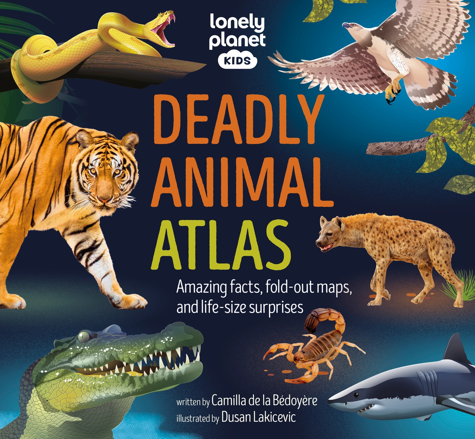 1 Lonely Planet Kids Deadly Animal Atlas by Camilla de la Bedoyere - Book, 1 of 5