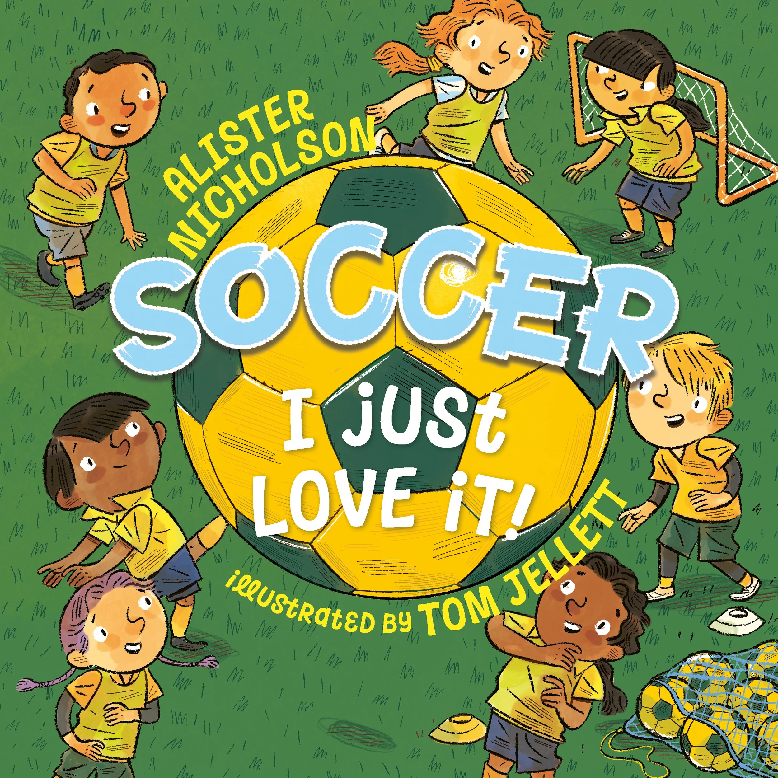 1 Soccer, I Just Love It! by Alister Nicholson - Book, 1 of 3