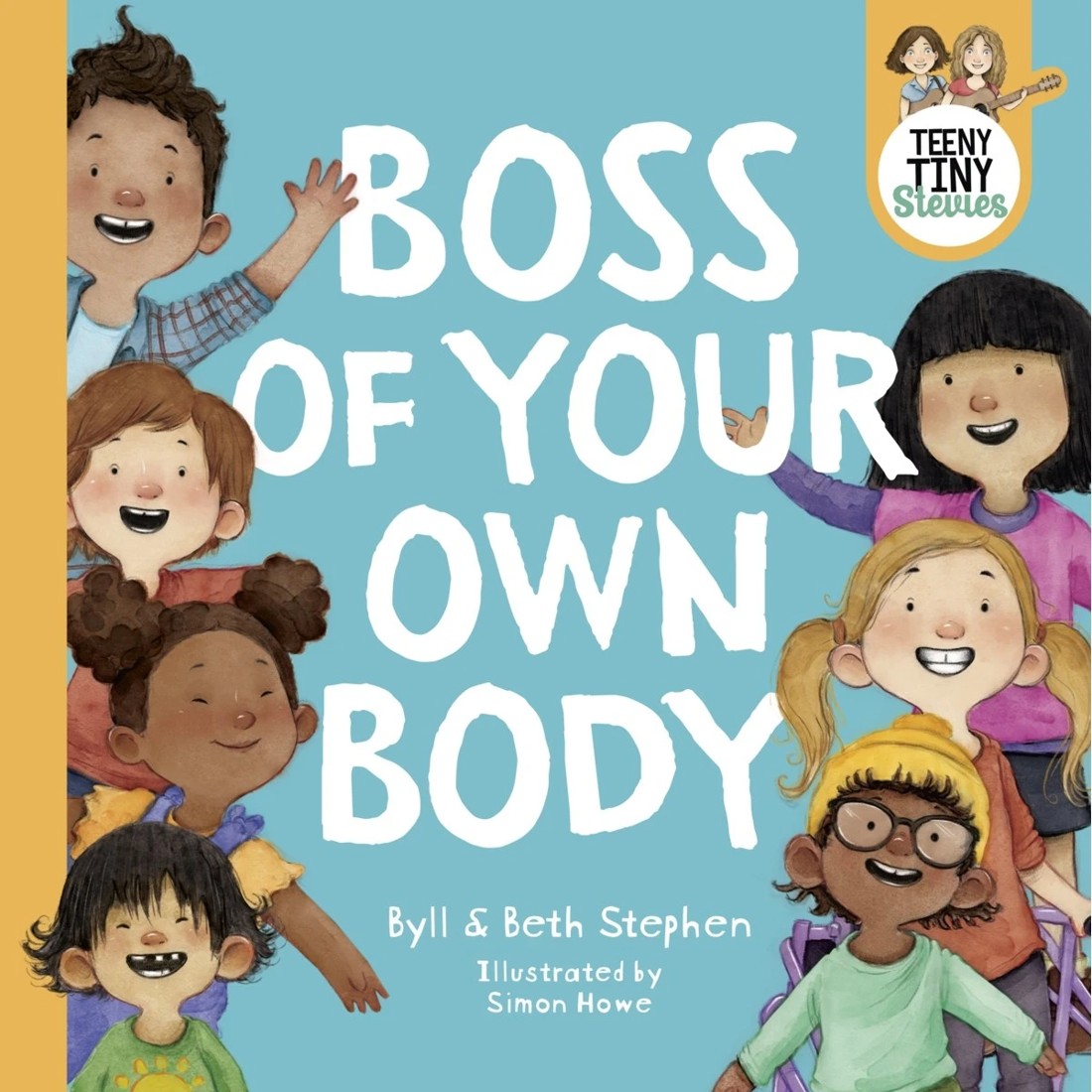1 Teeny Tiny Stevies: Boss Of My Own Body by Byll and Beth Stephen - Book, 1 of 1