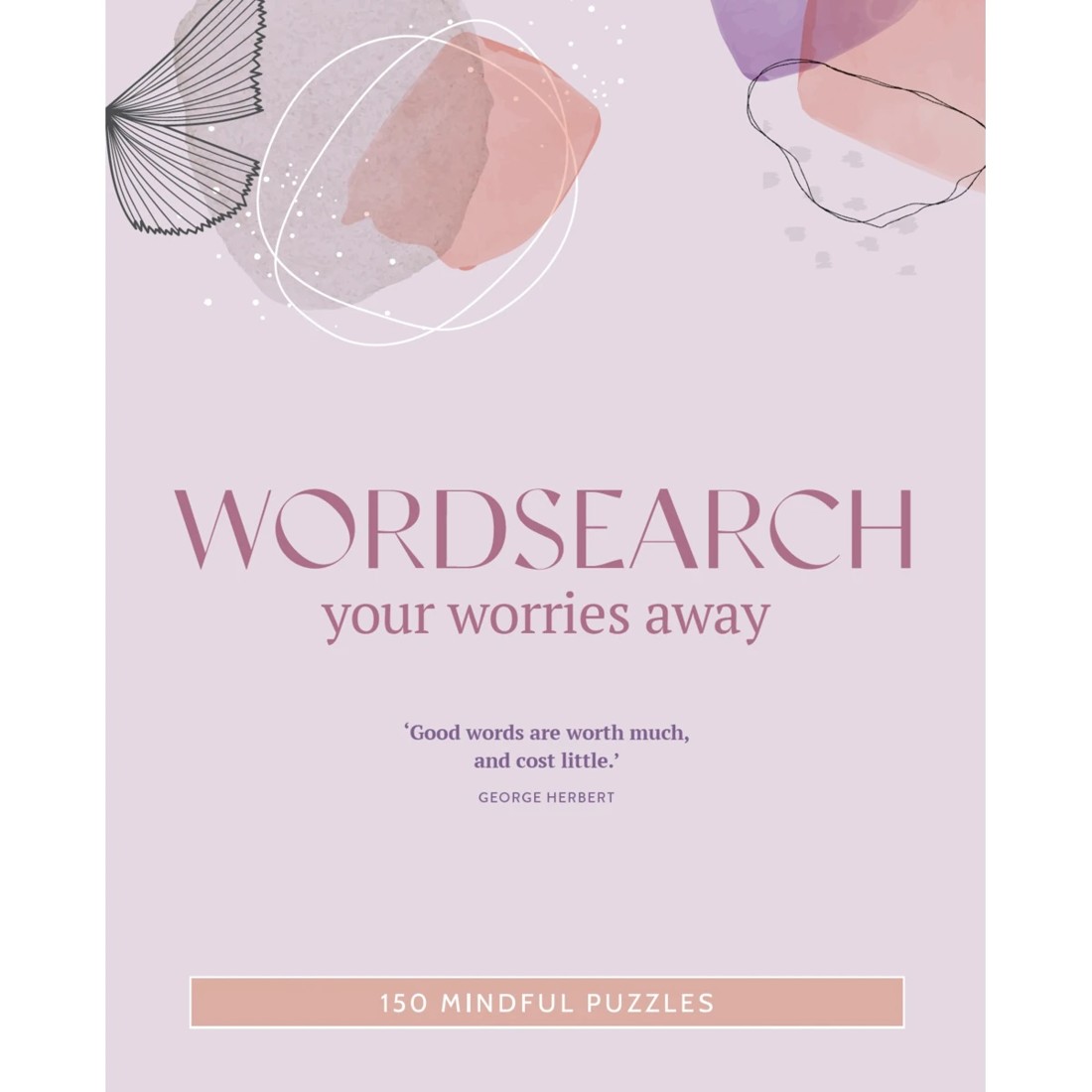 1 Wordsearch Your Worries Away 150 Mindful Puzzles - Book, 1 of 4