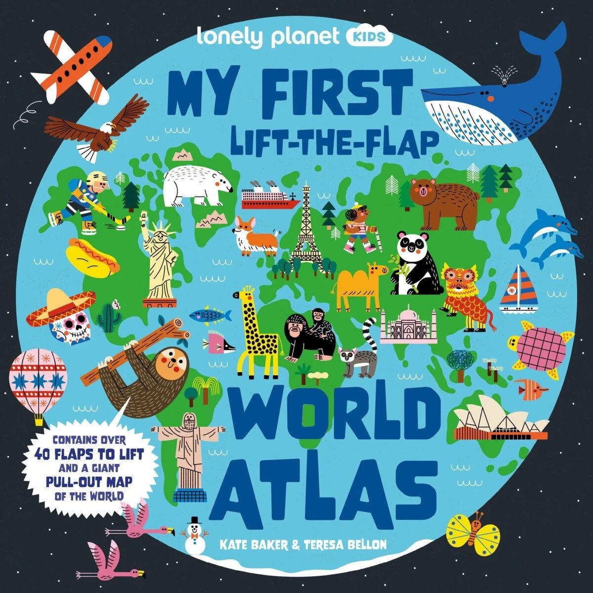 1 Lonely Planet Kids: My First Lift-The-Flap World Atlas by Kate Baker - Book, 1 of 4