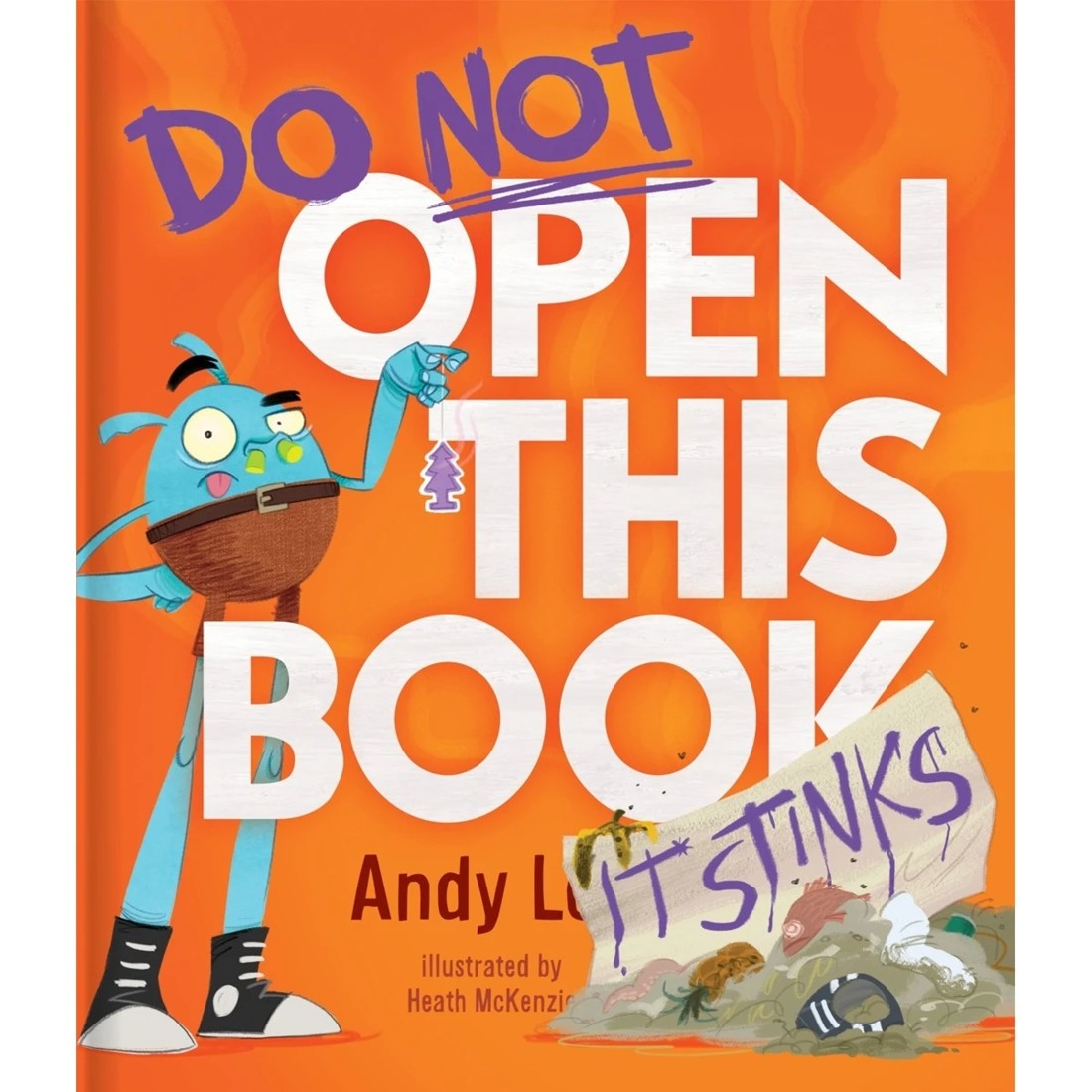 1 Do Not Open This Book: It Stinks by Andy Lee - Book, 1 of 1
