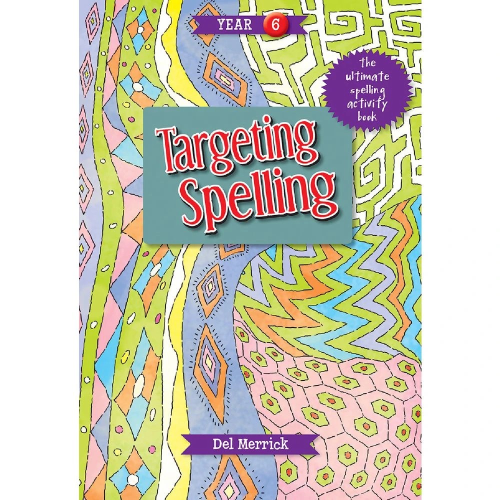 1 Targeting Spelling Activity Book Year 6, 1 of 1