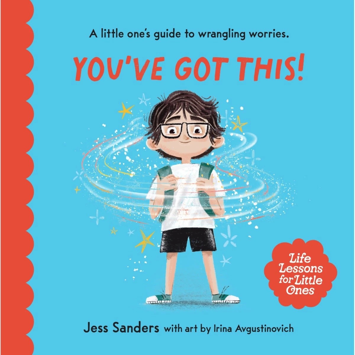 1 Life Lessons for Little Ones: You've Got This! by Jess Sanders - Book