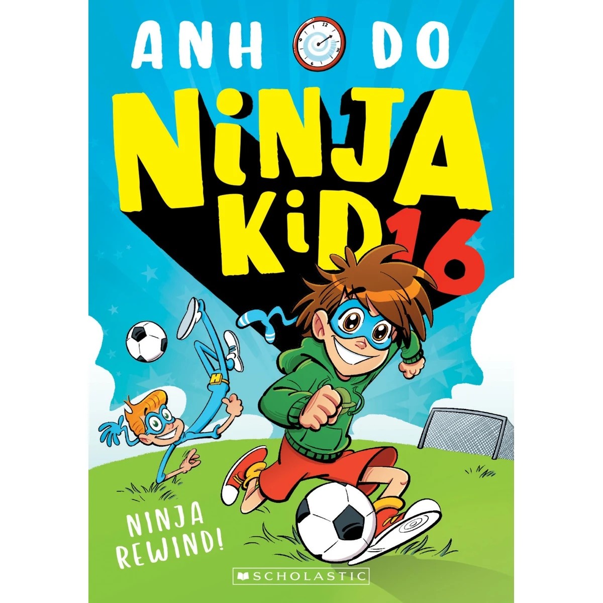1 Ninja Kid: Ninja Rewind! by Anh Do - Book 16, 1 of 1