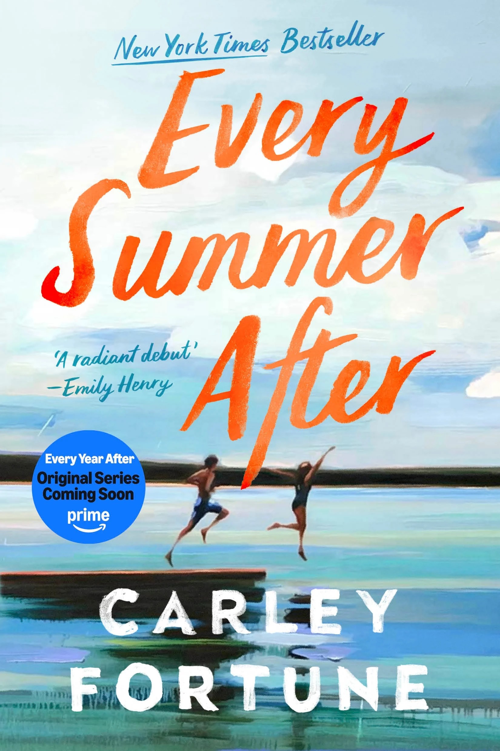 1 Every Summer After by Carley Fortune - Book, 1 of 1