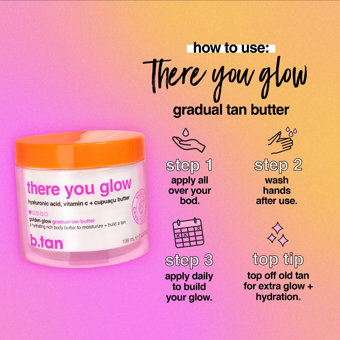 5 b.tan Golden Glow Gradual Tan Butter 198ml - Hyaluronic Acid, Vitamin C and Cupuacu Butter, 5 of 7