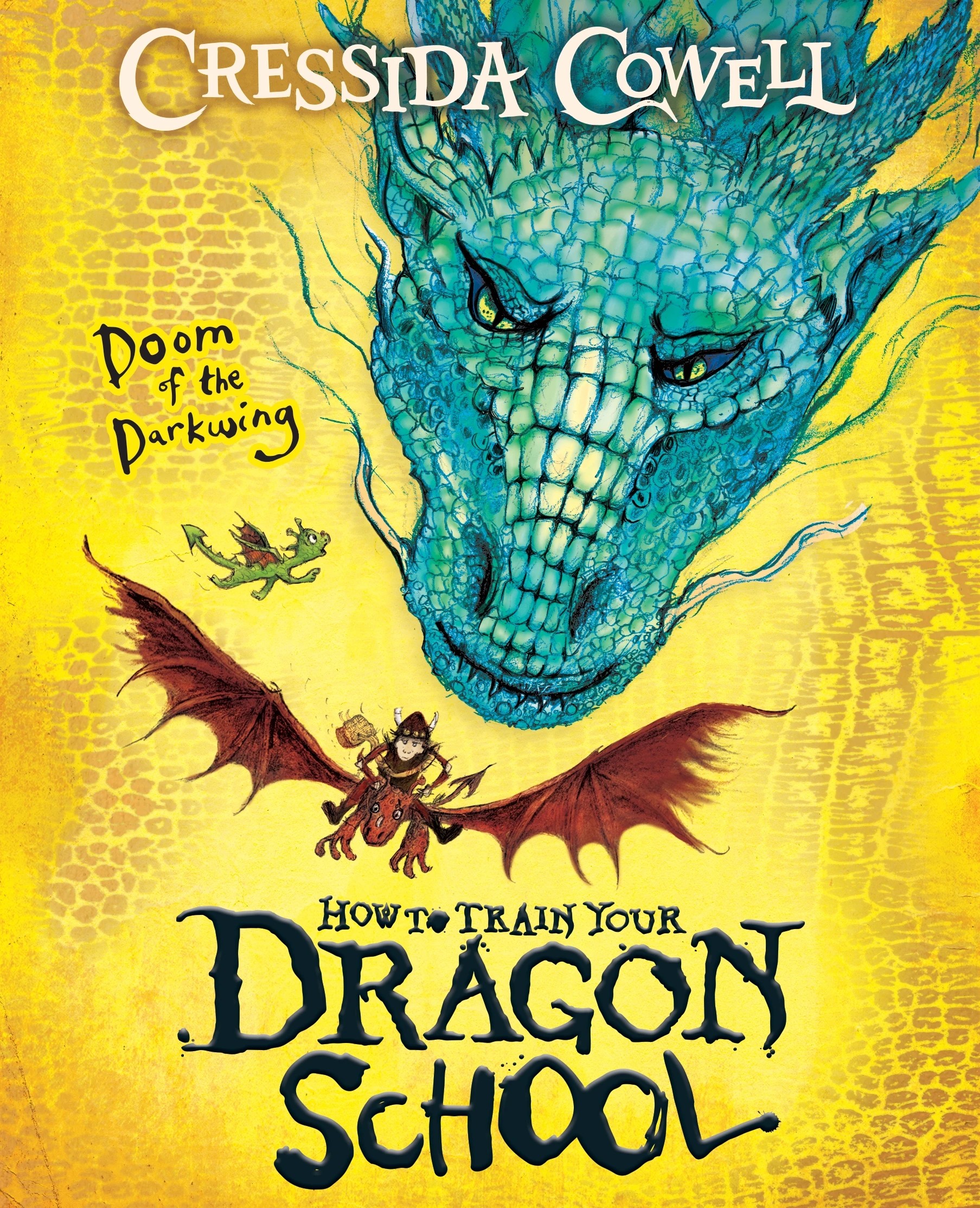 1 How to Train your Dragon School: Doom of the Darkwing by Cressida Cowell - Book, 1 of 3
