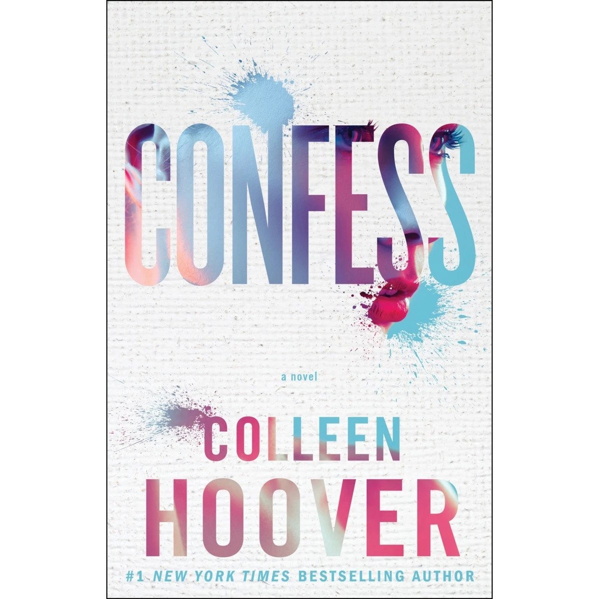 1 Confess: A Novel by Colleen Hoover - Book