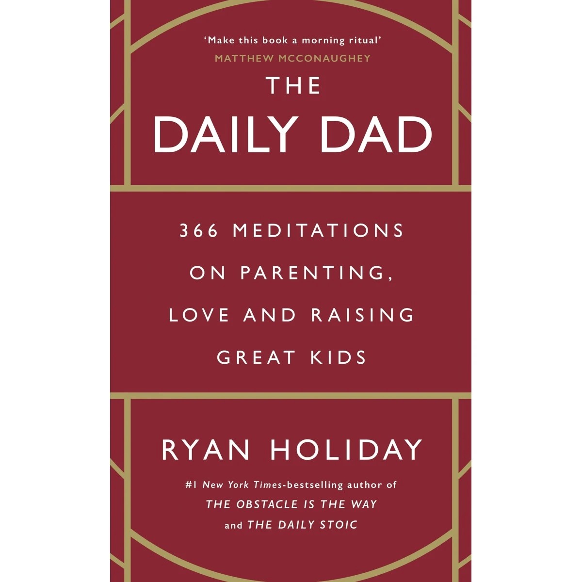 1 The Daily Dad by Ryan Holiday - Book