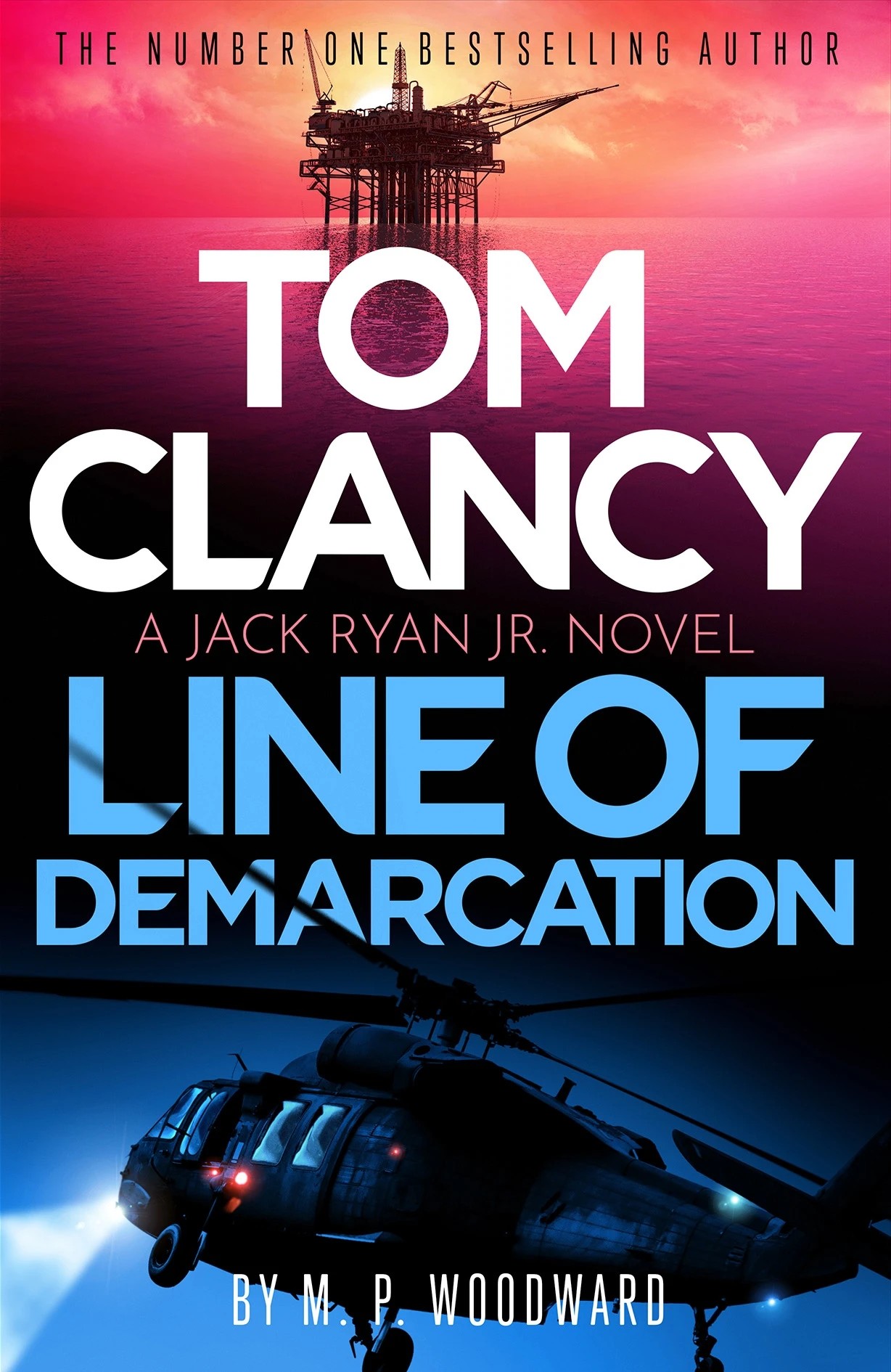 1 Jack Ryan Jr.: Tom Clancy Line of Demarcation by M.P. Woodward - Book