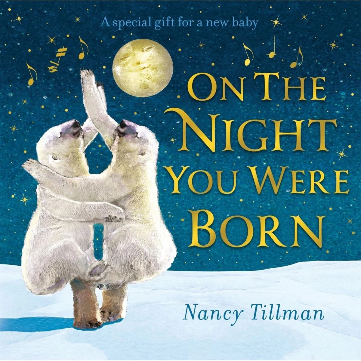 1 On the Night You Were Born by Nancy Tillman - Book