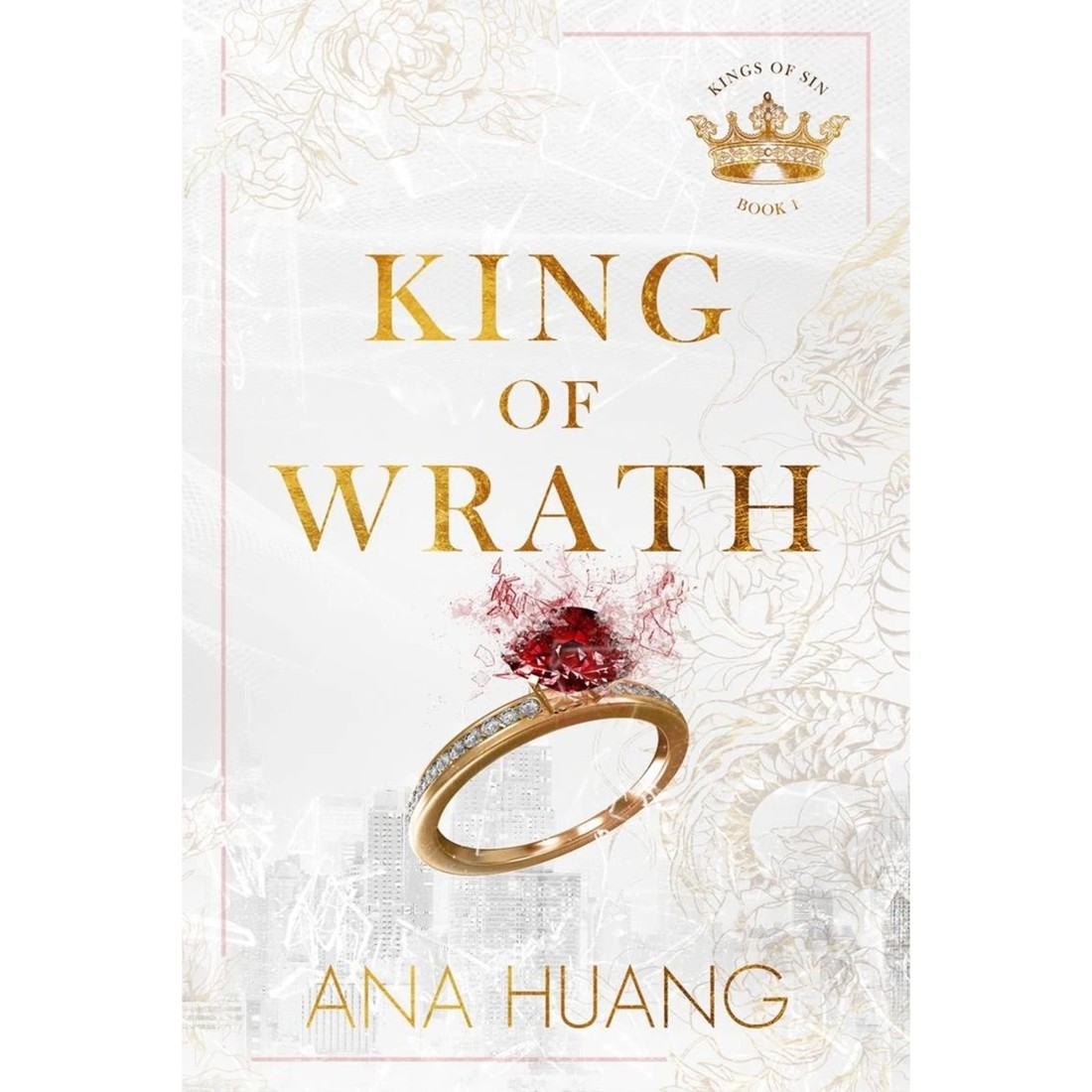 1 King of Sin: King of Wrath by Ana Huang - Book 1, 1 of 1