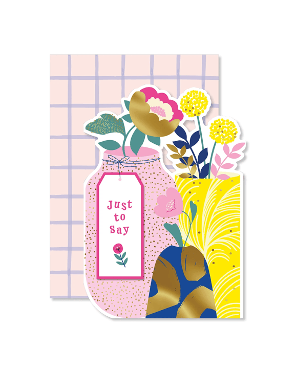 Hallmark Card - Just to Say