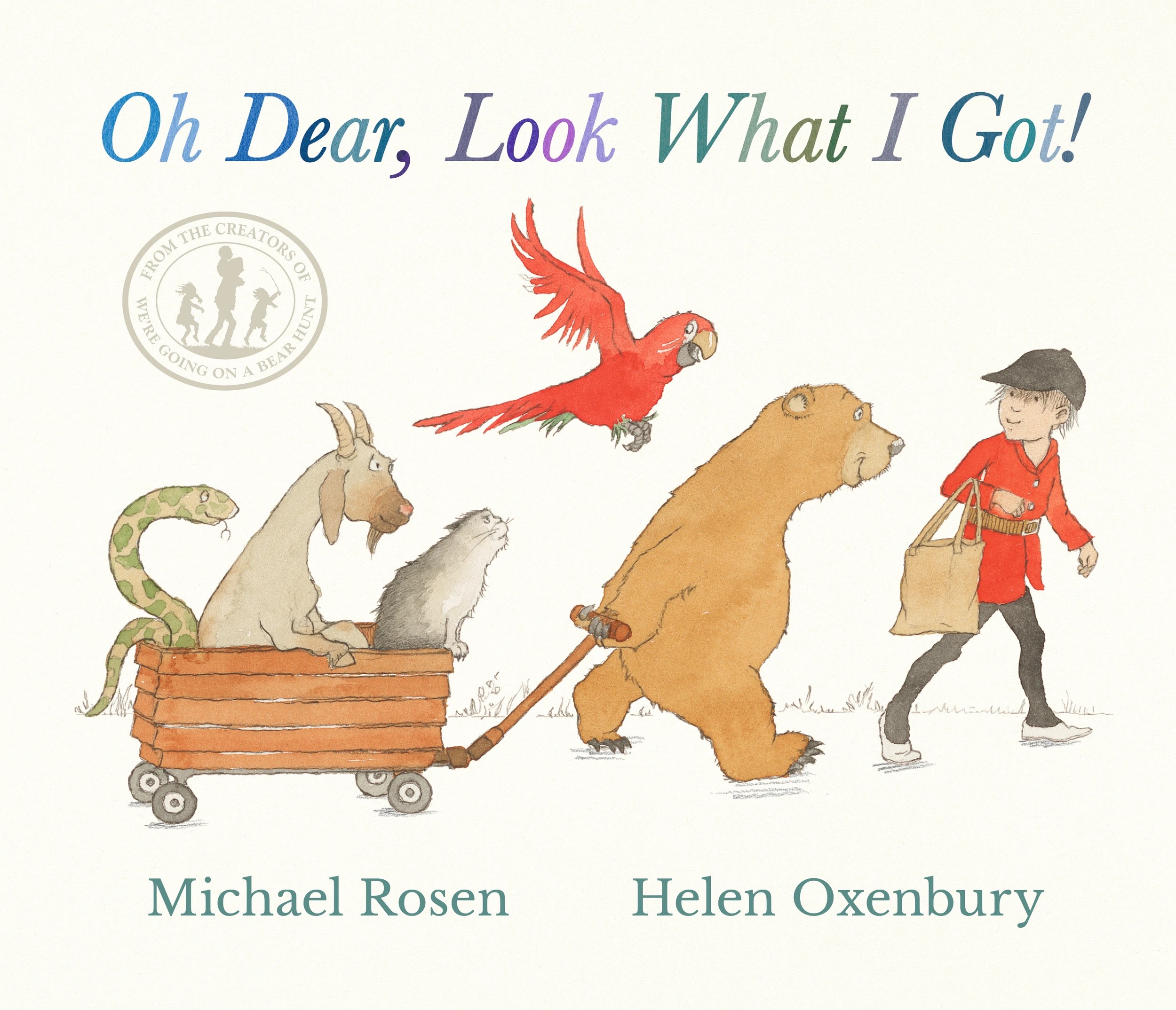 1 Oh Dear, Look What I Got! by Michael Rosen - Book, 1 of 2