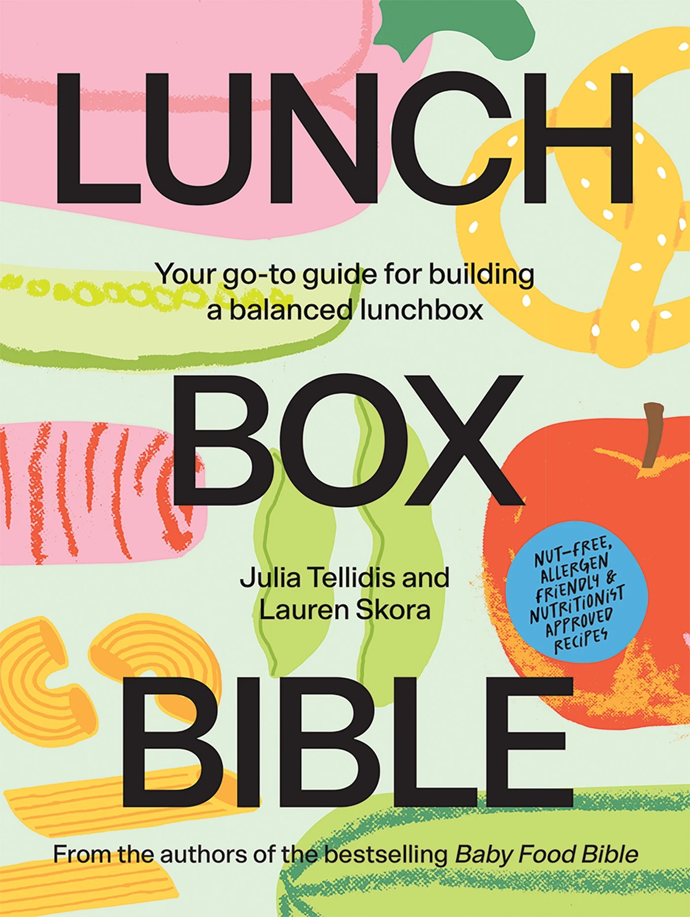 1 Lunchbox Bible by Julia Tellidis and Lauren Skora - Book, 1 of 1